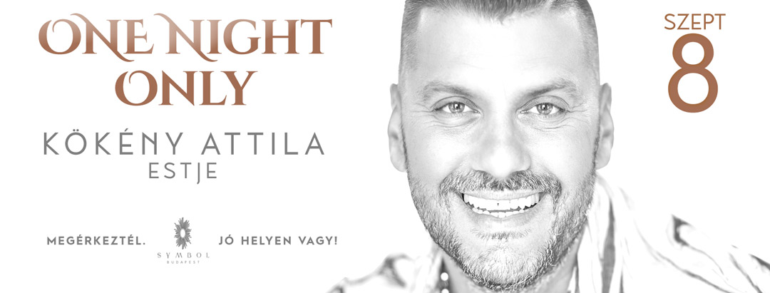 One Night Only - Kökény Attila