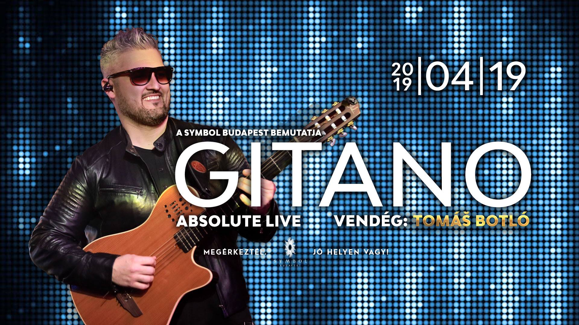 Gitano Absolute Live feat. Tomáš Botló