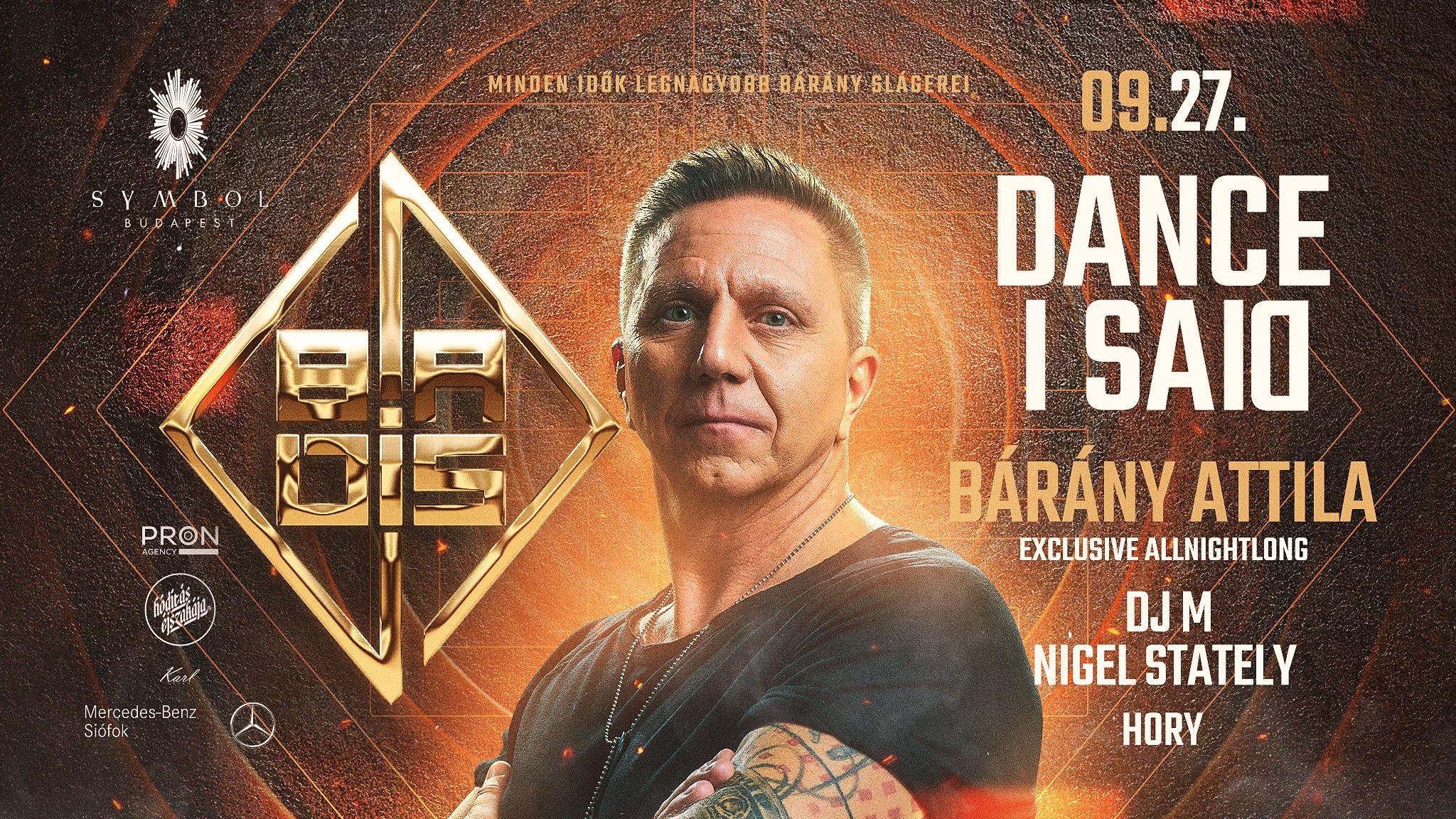 DANCE I SAID - minden idők legnagyobb Bárány slágerei - 09.27.